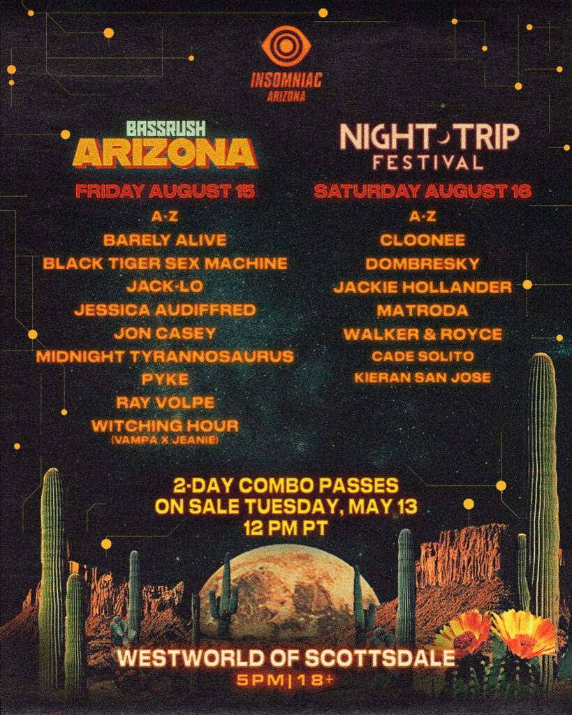 Bassrush Insomniac presents Bassrush Arizona – Scottsdale, Ariz. tickets and ...